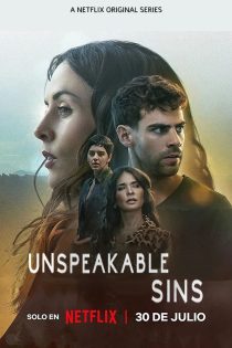 دانلود زیرنویس سریال Unspeakable Sins (گناهان ناگفتنی)
