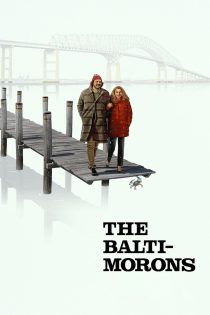 دانلود زیرنویس فیلم The Baltimorons 2025 (بالتیموران‌ها)