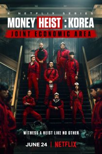 دانلود زیرنویس سریال Money Heist: Korea – Joint Economic Area (سرقت پول کره – منطقه اقتصادی مشترک)