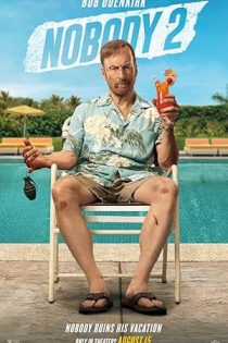 دانلود زیرنویس فیلم Nobody 2 2025 (هیچکس 2)