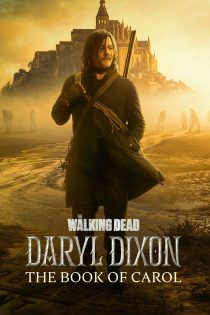 دانلود زیرنویس سریال The Walking Dead: Daryl Dixon (مردگان متحرک: دریل دیکسون)